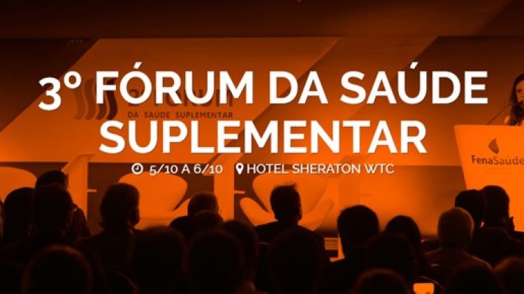 Inscrições abertas para o 3º Fórum da Saúde Suplementar