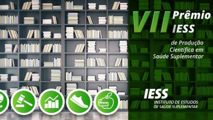 Inscrições para o VII Prêmio IESS acabam em 15/9