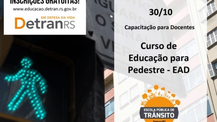 Detran/RS oferece curso sobre educação de pedestres para professores do Ensino Fundamental