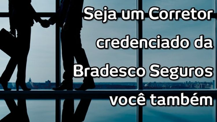 Bradesco Seguros lança Portal de Negócios voltado para corretores, assessorias e produtores