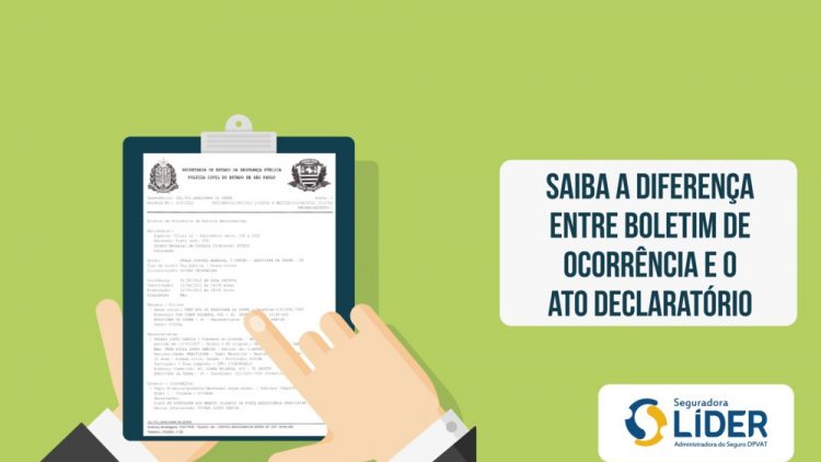 #DPVATExplica: saiba a diferença entre o Boletim de Ocorrência e o Ato Declaratório