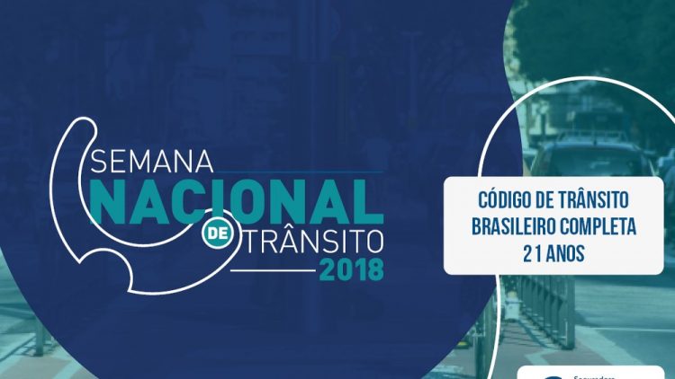 Semana Nacional de Trânsito: os 21 anos da criação do Código de Trânsito Brasileiro