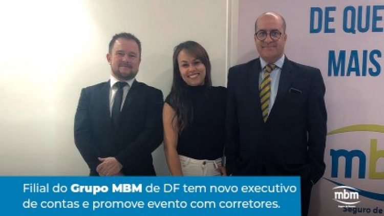 Filial do MBM de DF tem novo executivo de contas e promove evento com corretores