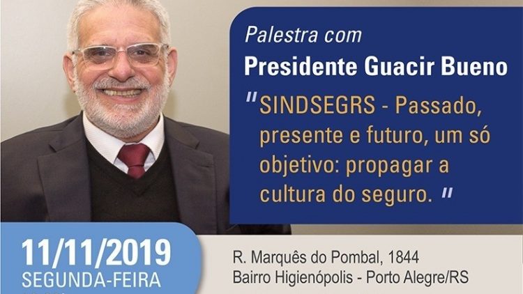 Guacir Bueno, Presidente do SINDSEGRS, será palestrante no encontro dos Pedrinhas