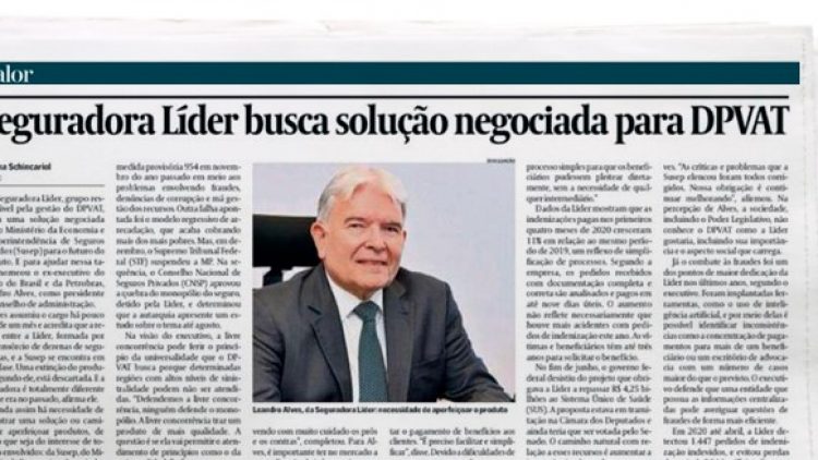 Chegada de Leandro Alves à presidência do Conselho de Administração da Seguradora Líder é destaque em matéria no Valor Econômico