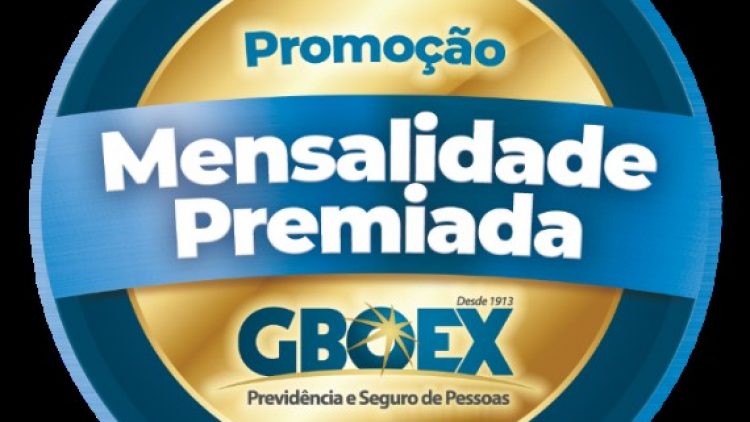 GBOEX promove edição 2022 da campanha Mensalidade Premiada