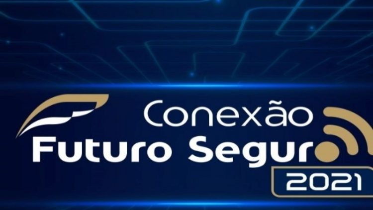 “Conexão Futuro Seguro 2022” terá muitas novidades